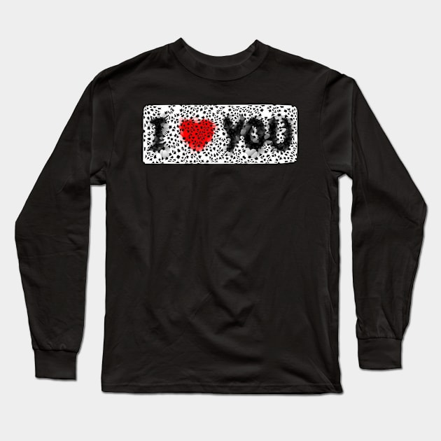 I love you Long Sleeve T-Shirt by ngmx